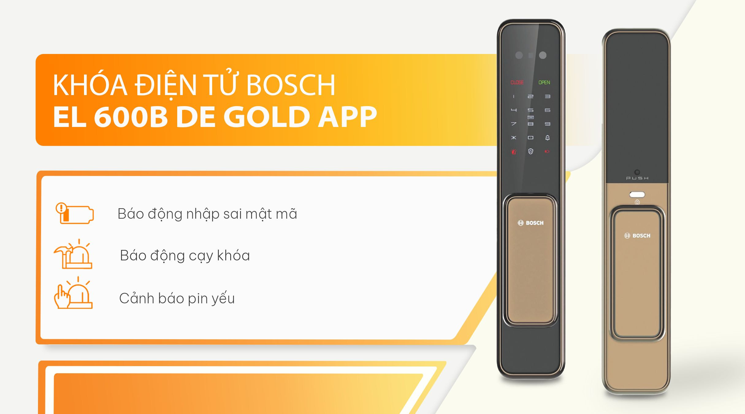 Tính năng khóa BOSCH EL 600B DE VÀNG APP